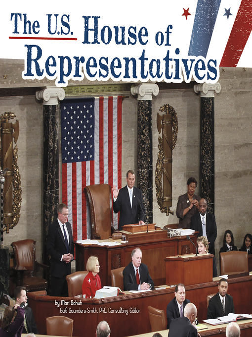 Title details for The U.S. House of Representatives by Mari Schuh - Wait list